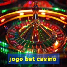 jogo bet casino