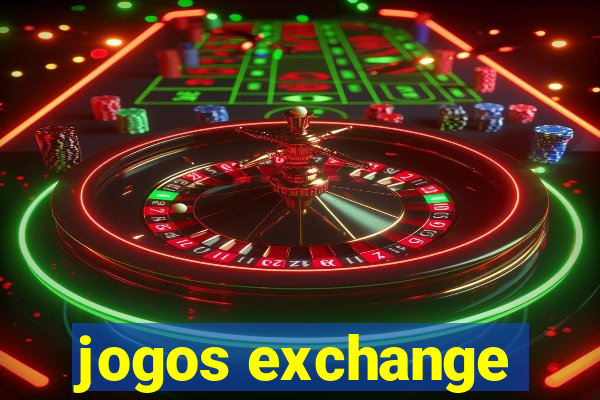 jogos exchange