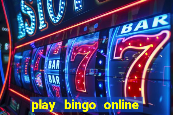 play bingo online free for fun