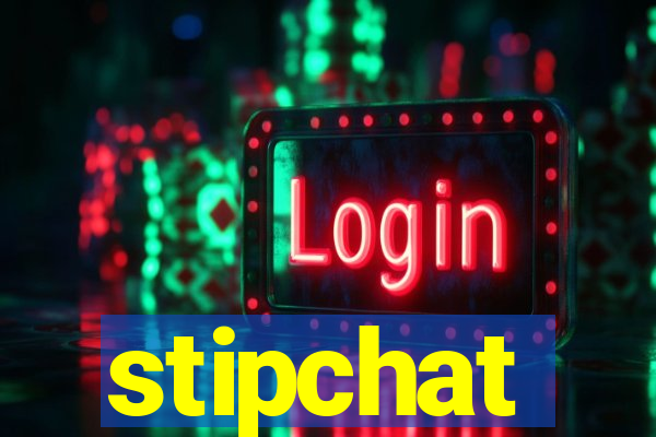 stipchat