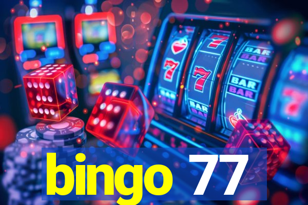 bingo 77