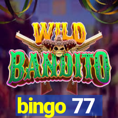 bingo 77