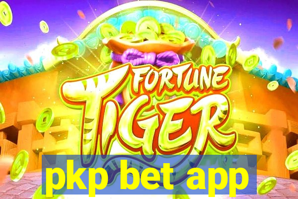 pkp bet app