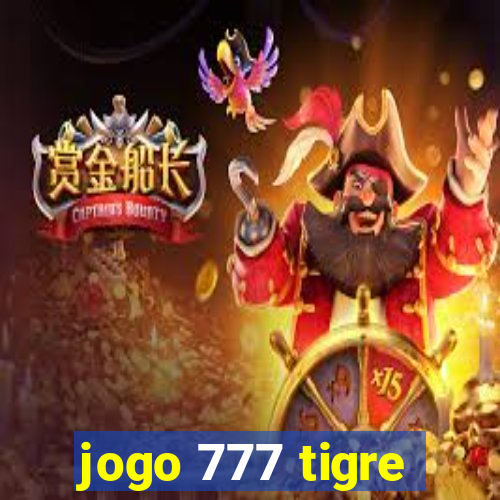 jogo 777 tigre