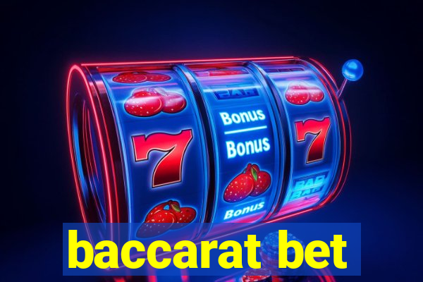 baccarat bet