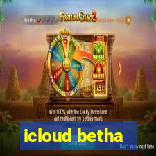 icloud betha