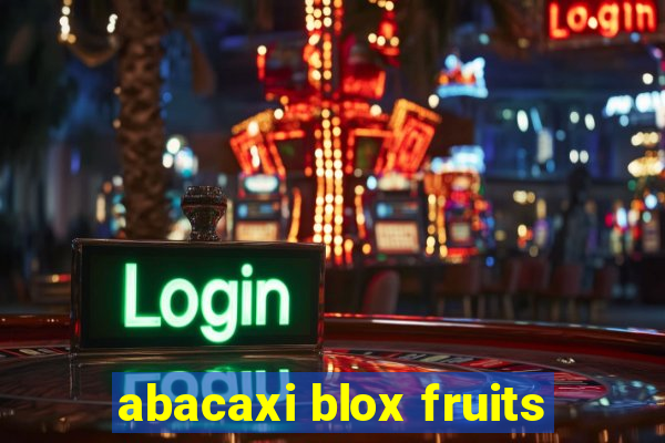 abacaxi blox fruits