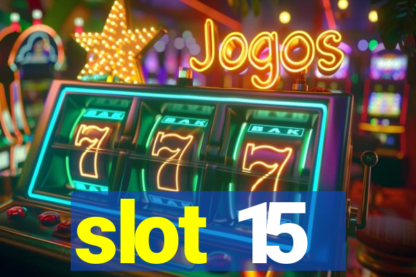 slot 15