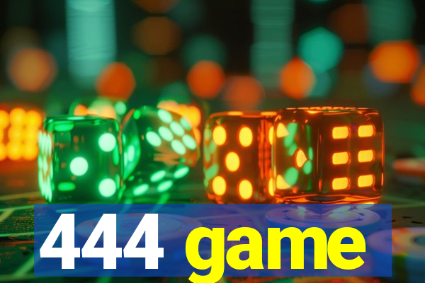 444 game