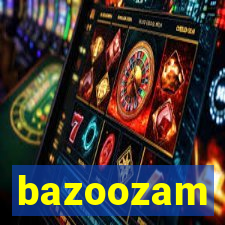 bazoozam