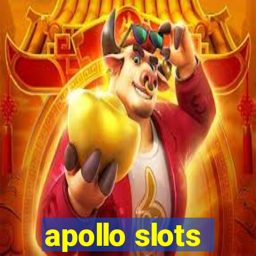 apollo slots