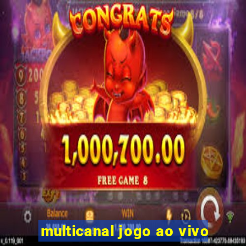 multicanal jogo ao vivo