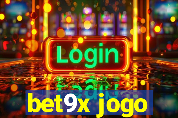 bet9x jogo