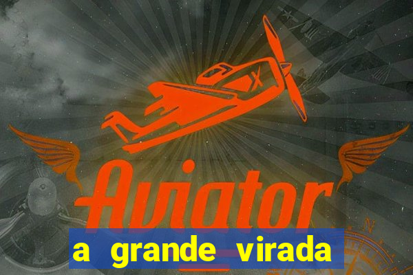 a grande virada (2010 dublado download)