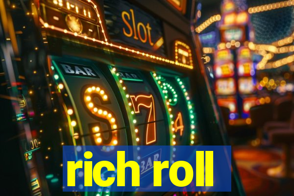 rich roll