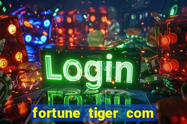 fortune tiger com bonus gratis