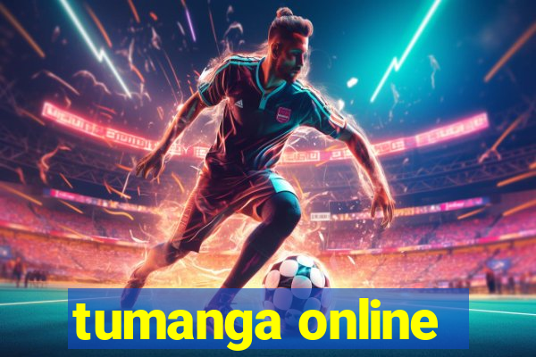 tumanga online