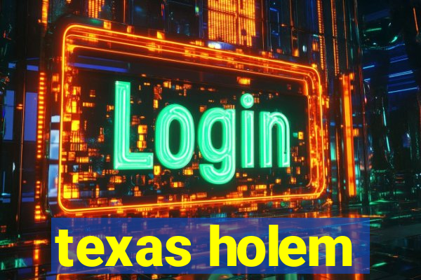 texas holem