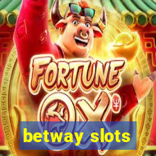 betway slots