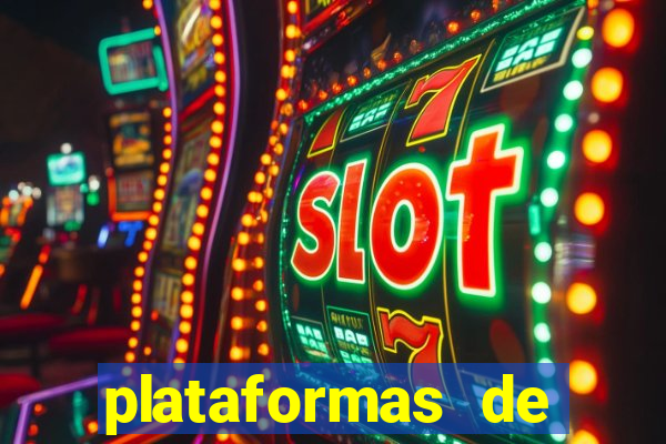 plataformas de jogos de apostas