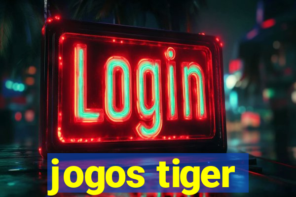 jogos tiger