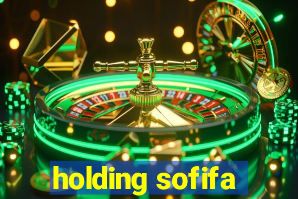 holding sofifa