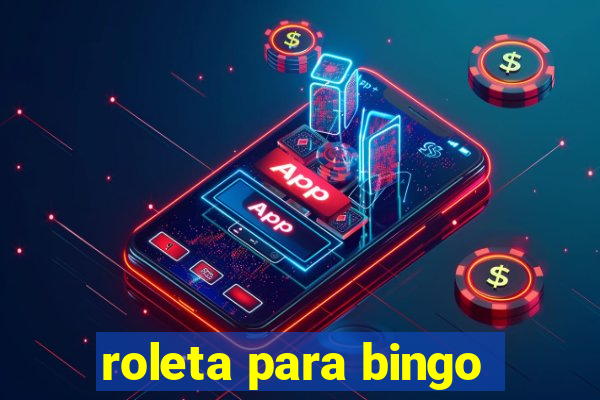 roleta para bingo