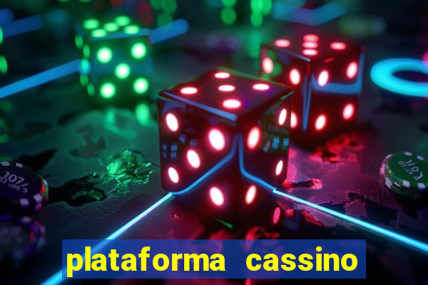 plataforma cassino que paga no cadastro