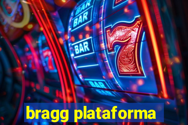 bragg plataforma