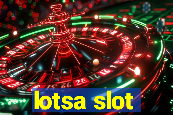 lotsa slot