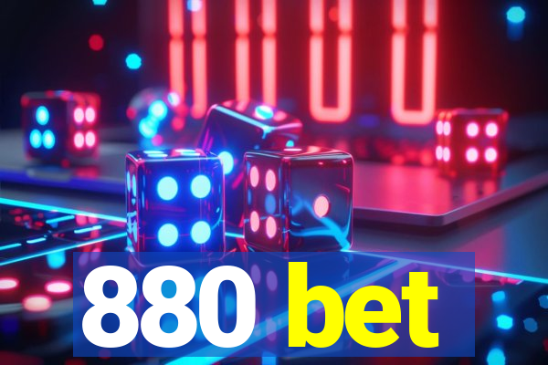 880 bet