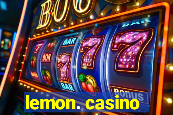 lemon. casino