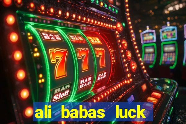 ali babas luck megaways slot