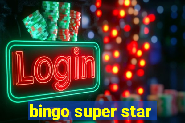 bingo super star