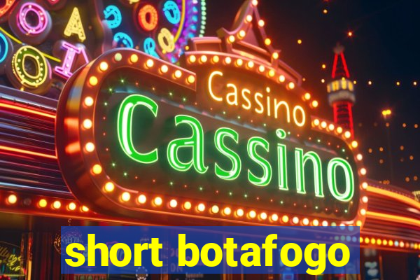 short botafogo