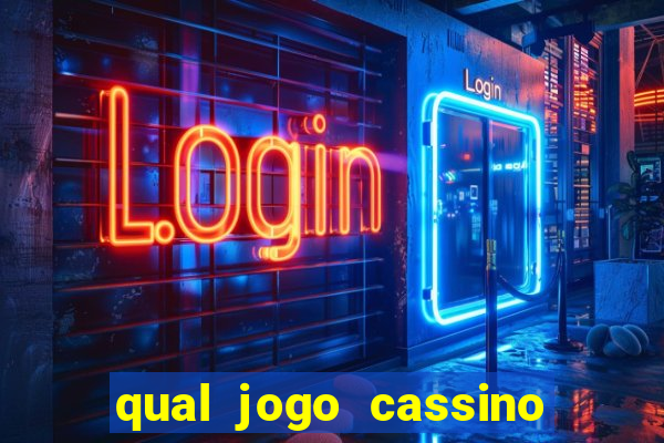 qual jogo cassino mais paga