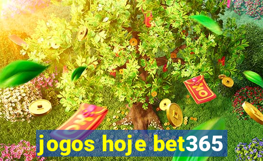 jogos hoje bet365