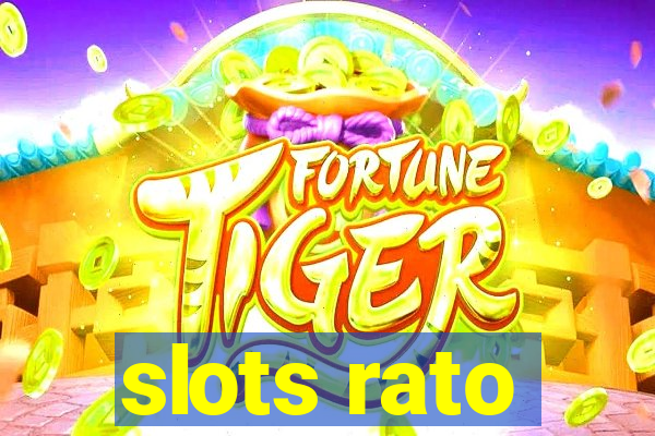 slots rato