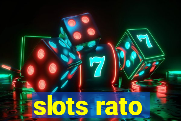 slots rato