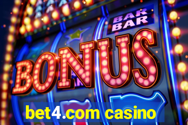 bet4.com casino