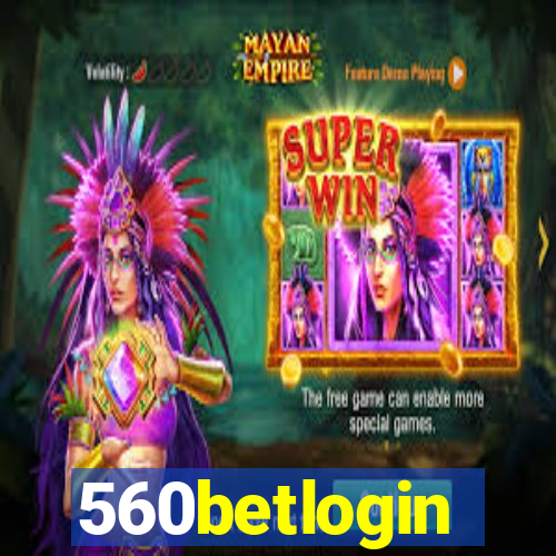 560betlogin