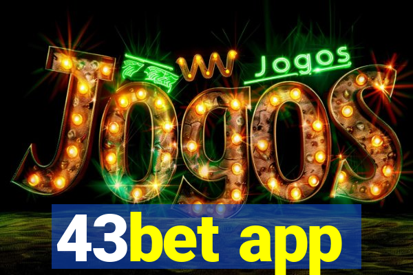 43bet app