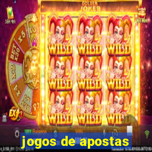 jogos de apostas