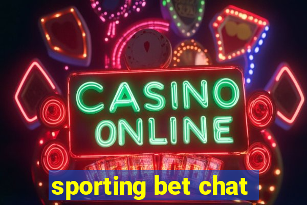 sporting bet chat