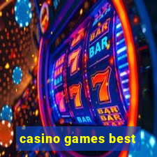 casino games best