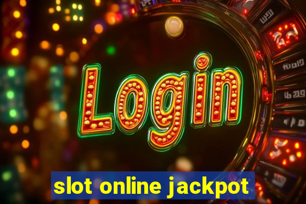 slot online jackpot