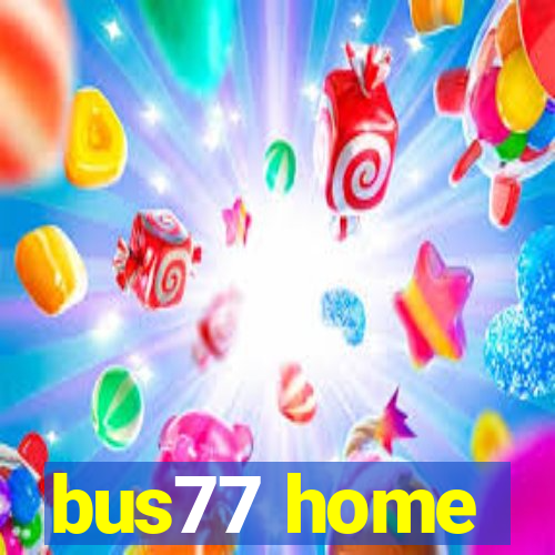 bus77 home