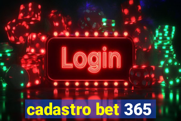 cadastro bet 365