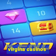 virgina casinos