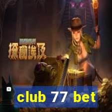 club 77 bet